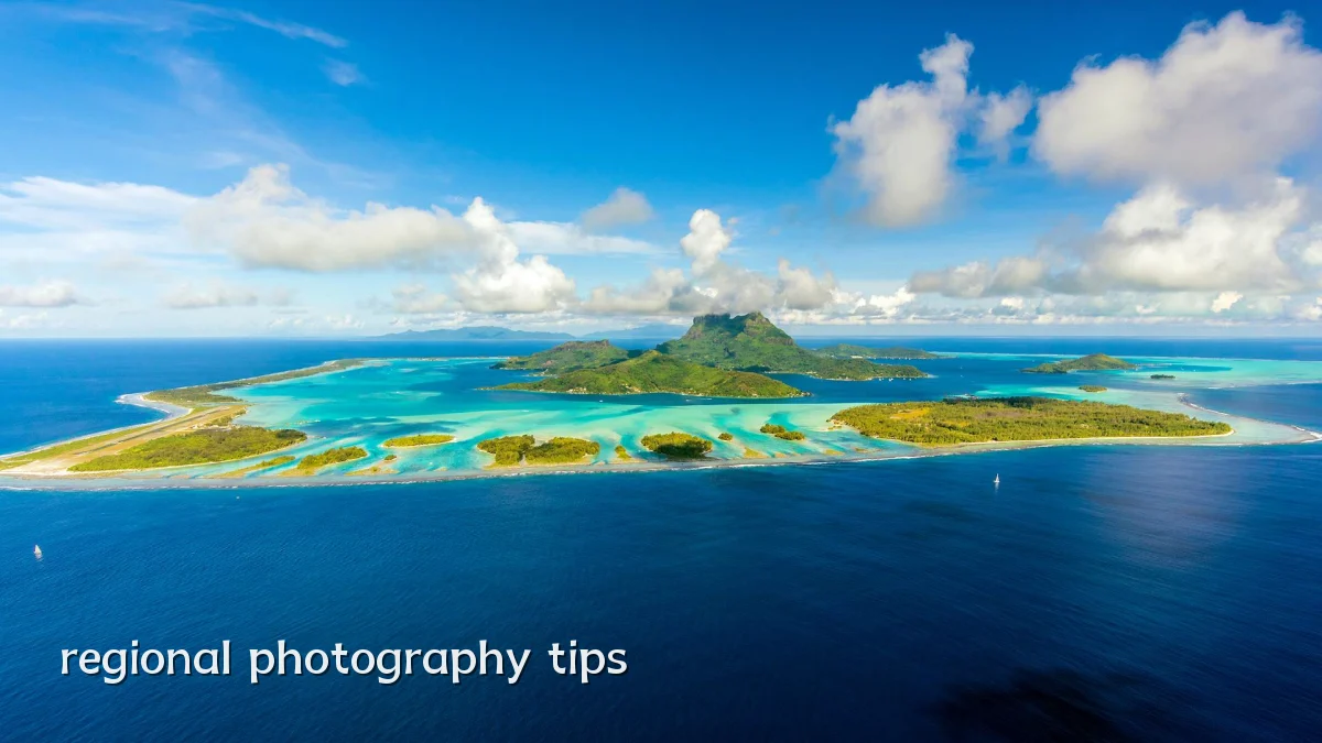 regional photography tips