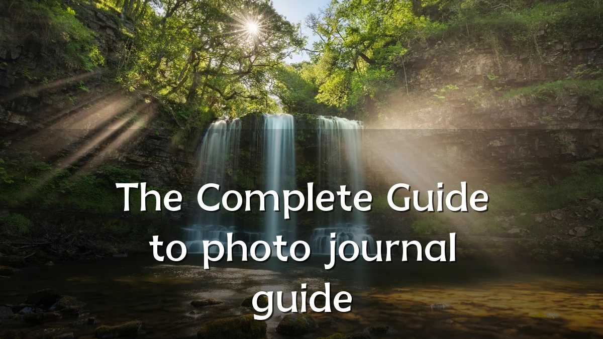 The Complete Guide to photo journal guide