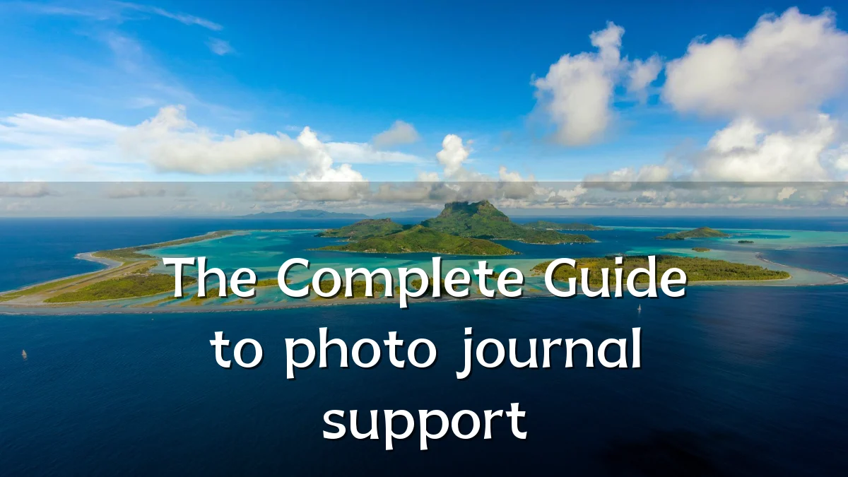 The Complete Guide to photo journal support