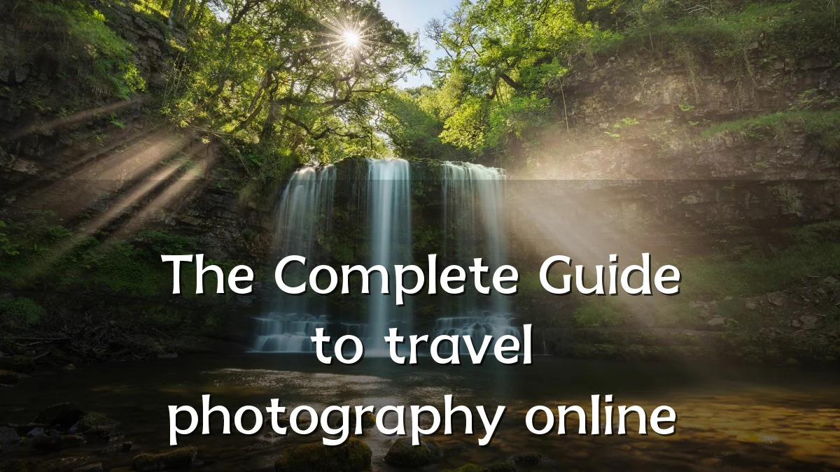 The Complete Guide to travel photography online